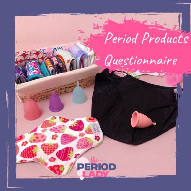 Period Products questionnaire get a recommendation of the best products for you